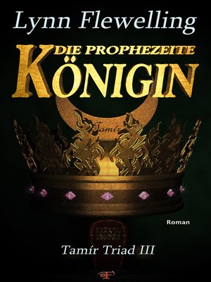 cover image of Die prophezeite Königin